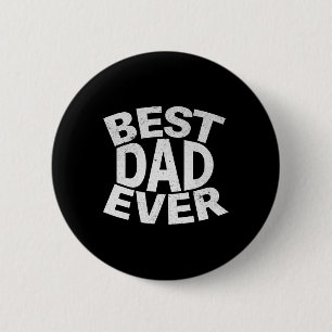 Vater Ever Funny Gifts Fathers Day Men Husband Vat Button