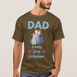 Vater: Familie über alles T-Shirt