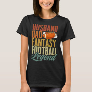 Vater Fantasy Football Legend Football Player Fant T-Shirt