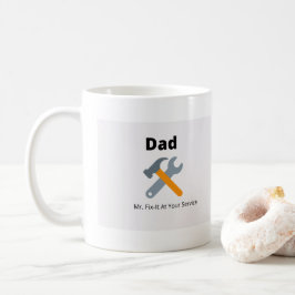 Vater Fix, er wird Ihnen zur Verfügung gestellt Kaffeetasse