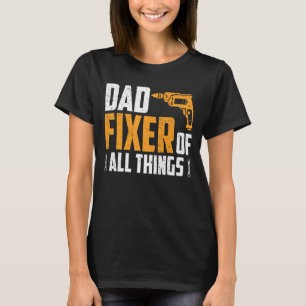 Vater Fixer Contractor Carpenter Woodworker Herren T-Shirt