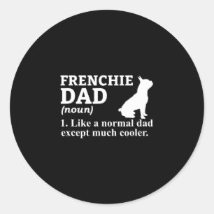 Vater Frensh Bulldog Frenchie French Puppy Dog Runder Aufkleber