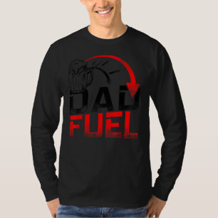 Vater Fuel Vatertag Zitat T-Shirt