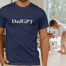 Vater Funny Birthday DadGPT Powered by AI & Vater  T-Shirt