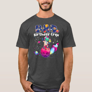 Vater Geburtstagscrew Weltraum Geburtstag Familie T-Shirt