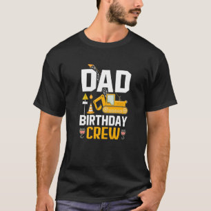 Vater Geburtstagsfeier Crew - BauBirthday Party Su T-Shirt
