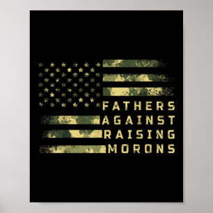 Väter gegen die Aufstachelung der Moronen Witziger Poster