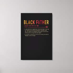 Vater-Geschenk   Definition Vater Black Father Gif Leinwanddruck