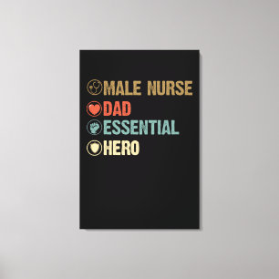 Vater-Geschenk   Männliche Krankenschwester. Vater Leinwanddruck