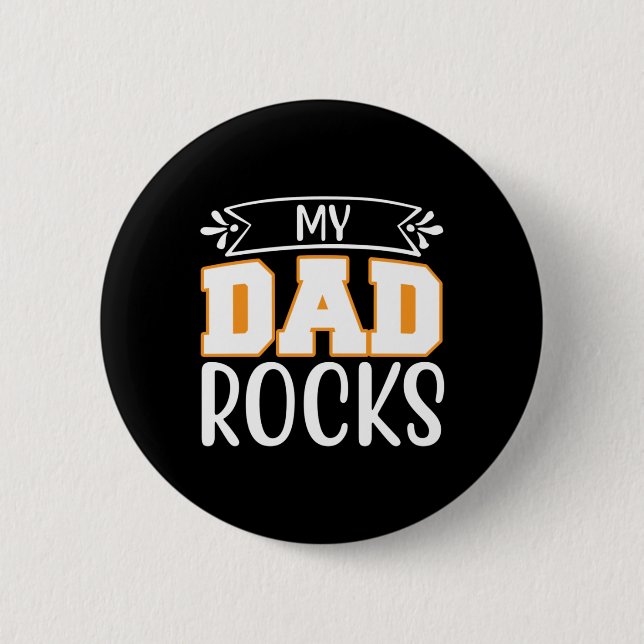 Vater gift meinem Vater Rocks Button (Vorderseite)