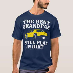 Väter Großvater Opa Racing Play Dirt Fan T-Shirt