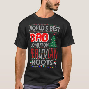 Vater Grown Peruvian Roots Weihnachts Ugly Sweater T-Shirt