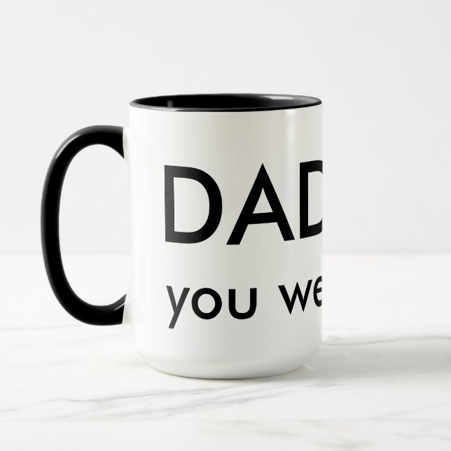 Vater, hatten Sie Recht Tasse (Links)