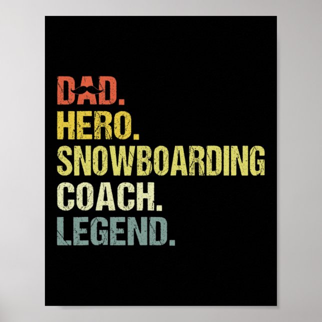 Vater Hero Snowboarden Coach Funny Snowboarden Coa Poster (Vorne)