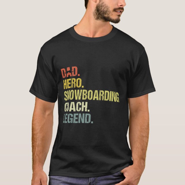 Vater Hero Snowboarden Coach Funny Snowboarden Coa T-Shirt (Vorderseite)