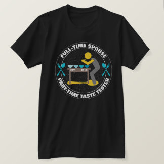 Vater Humor Geschmackstester Küche T-Shirt