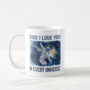 Vater I Liebe dich in jedem Universum Kaffeetasse