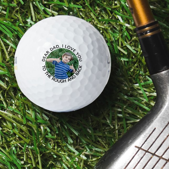 Vater I Liebe Sie zum Rough and Back Foto Golfball (Von Creator hochgeladen)