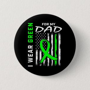 Vater ich trage Grün für meinen Vater Nierenerkran Button