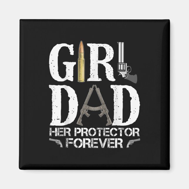 Vater Ihr Beschützer Forever Daddy Funny Vathday Magnet (Vorne)