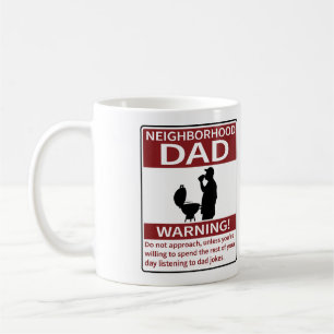 Vater in der Nachbarschaft warnt Roter Grill Kaffeetasse
