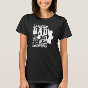 Väter-Ingenieur Dad Mein Sohn riskiert sein Leben T-Shirt