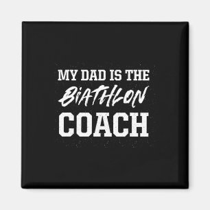 Vater ist der Biathlon Coach Bewertung Biathlete T Magnet