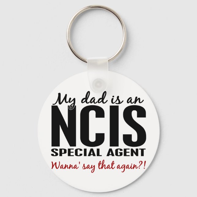 Vater ist ein NCIS-Agent Schlüsselanhänger (Vorderseite)