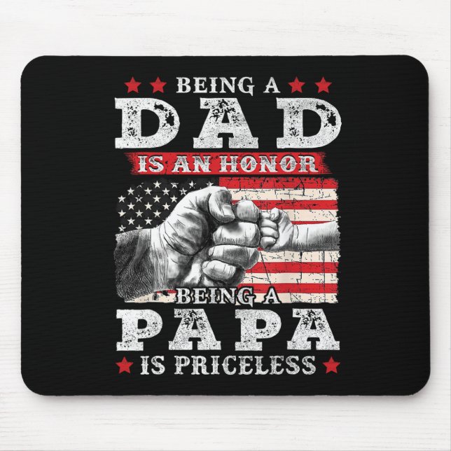 Vater ist eine Ehre, Papa zu sein ist unbezahlbar  Mousepad (Vorne)