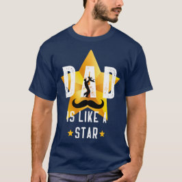 Vater ist wie ein Stern T-Shirt