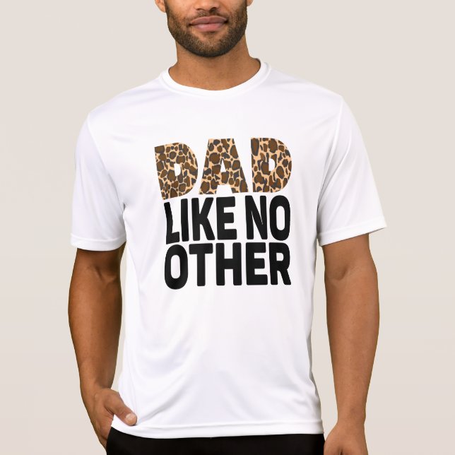VATER IST WIE KEIN ANDERER. T-Shirt (Vorderseite)