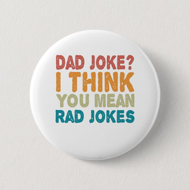 Vater Joke ? Ich denke, du gemein Krassen Witze Fu Button (Vorderseite)