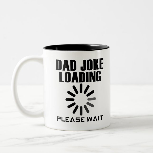 Vater Joke Loading Bitte warten Zweifarbige Tasse (Links)