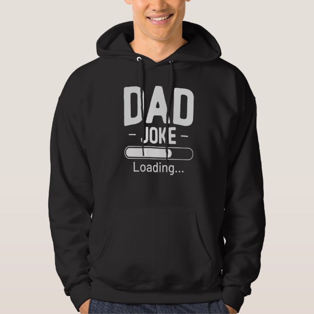 Vater Joke Loading Hoodie (Vorderseite)