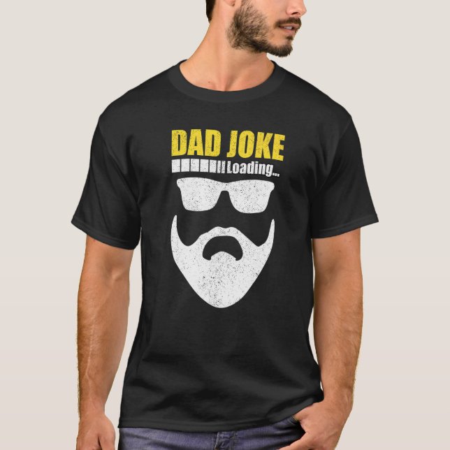Vater Joke Loading Men Vathers Day Outfit Ideen T-Shirt (Vorderseite)