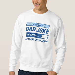Vater Joke Loading Sweatshirt