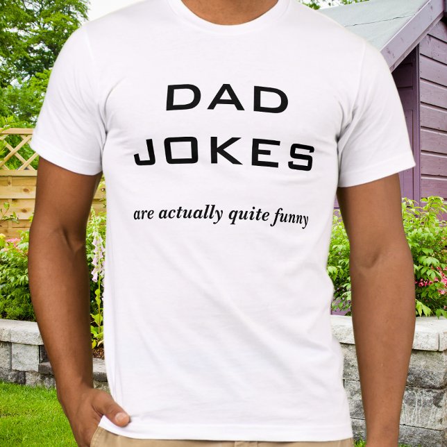 Vater Jokes Funny Vatertag Spaß T-Shirt (A novelty t-shirt for Father's Day, with humorous caption, 'Dad jokes are actually quite funny')