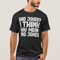 Vater Jokes Ich denke, Sie Gemein Krassen Witze