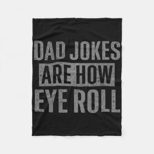 Vater Jokes sind, wie Auge Roll lustige Geschenke Fleecedecke