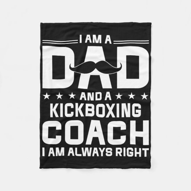 Vater Kickbox-Trainer immer recht Kickbox-Trainer Fleecedecke (Vorderseite)