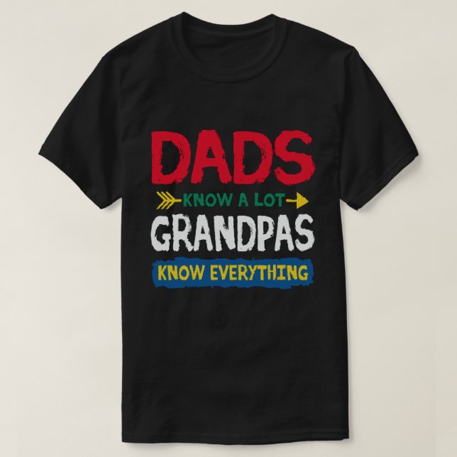 Vater Know a Lote Opa Kennen alles T-Shirt (Design vorne)