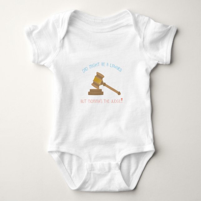Vater könnte der Rechtsanwalt-aber der Mama Baby Strampler (Vorderseite)