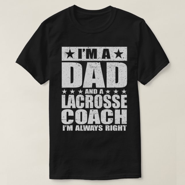 Vater Lacrosse Coach Fathers Day's Gift From Daugh T-Shirt (Design vorne)