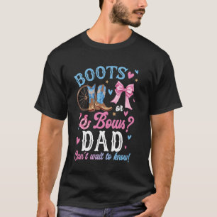 Vater-Lieben für Stiefel oder Bows Geschlechtsdeko T-Shirt