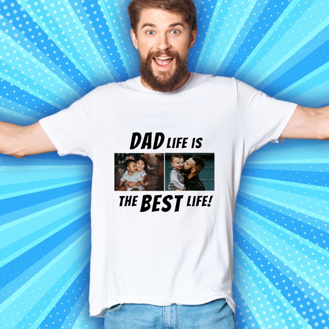Vater Life ist das beste Leben 2 Fotos Vater T-Shirt (Von Creator hochgeladen)
