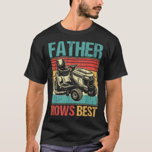 Vater mäht am besten, Rasenmäher, Vater, Witzgarte T-Shirt