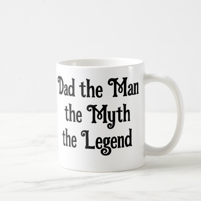 Vater, Mann, Mythos, Legende - Tasse (Rechts)