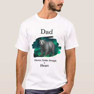 Vater Mentor, Führer, Stärke & Herz Bär T-Shirt