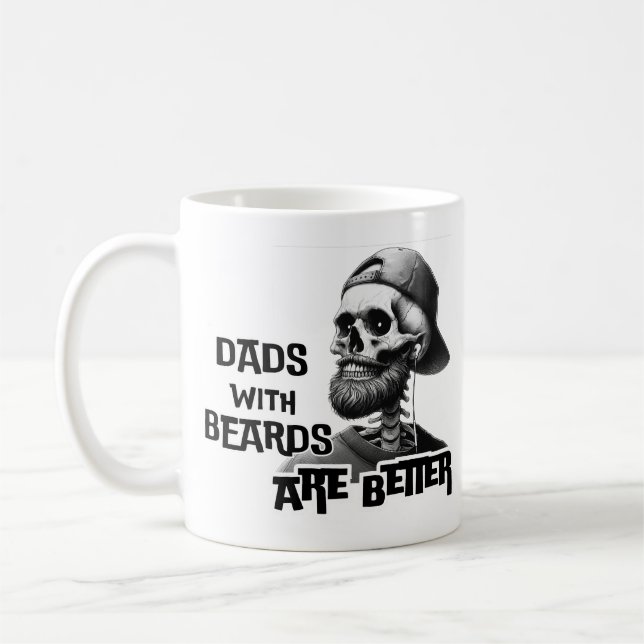 Vater mit Bärten sind "Better Funny Skeleton Vathe Kaffeetasse (Links)