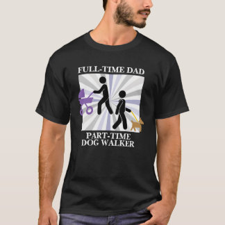 Vater mit Kinderwagen & Hund - Multitasking-Vaterl T-Shirt
